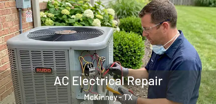 AC Electrical Repair McKinney - TX