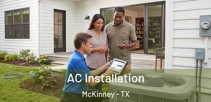  AC Installation McKinney - TX